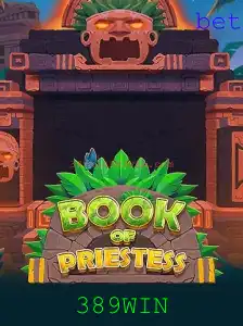 Explorando o Universo de BookOfPriestess e a Chave do Sucesso com 389WIN