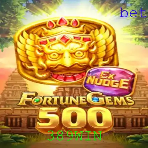 Descubra o Mundo de Aventuras de FortuneGems500 com a Saga 389WIN