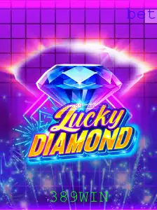 LuckyDiamond: Descubra o Mundo Emocionante e Vencedor de 389WIN