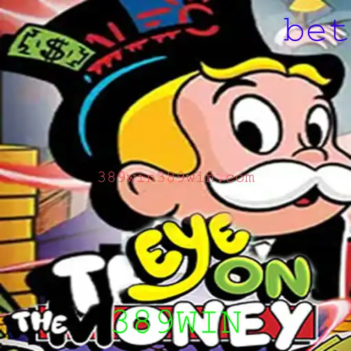 Desvendando o Jogo EyeOnTheMoney: Seu Passaporte para a Diversão com a Chave 389WIN
