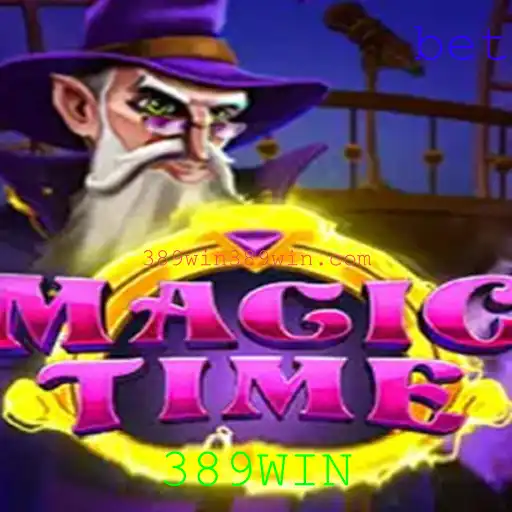 Descubra o Fascinante Jogo MagicTime com a Estratégia 389WIN